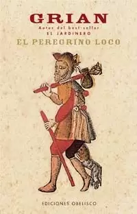 PEREGRINO LOCO, EL