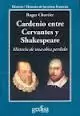 CARDENIO ENTRE CERVANTES Y SHAKESPEARE