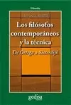 FILÓSOFOS CONTEMPORÁNEOS Y LA TÉCNICA, LOS