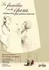 FAMILIA EN LA OPERA, LA