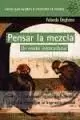 PENSAR LA MEZCLA-UN RRELATO INTERCULTURAL