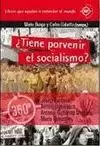 TIENE PORVENIR EL SOCIALISMO?