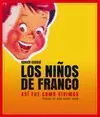 NIÑOS DE FRANCO, LOS