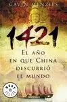 1421 EL AÑO QUE CHINA DESCUBRIO EL MUNDO