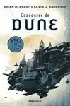 CAZADORES DE DUNE (CRÓNICAS 7)