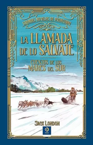 LLAMADA DE LO SALVAJE, LA