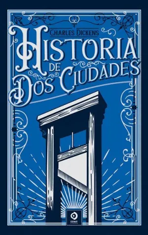 HISTORIA DE DOS CIUDADES