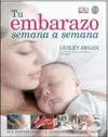 TU EMBARAZO SEÑAMA A SEMANA