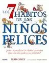 SIETE HABITOS DE LOS NIÑOS FELICES, LOS