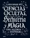 CIENCIAS OCULTAS, HECHICERÍA Y MAGIA