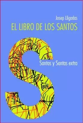 LIBRO DE LOS SANTOS (SANTOS Y SANTAS EXTRA)