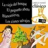 VIEJA DEL BOSQUE / PEQUEÑO ABETO / BLANCANIEVES / CISNES SALVAJES