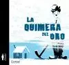 QUIMERA DEL ORO