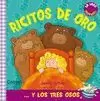 RICITOS DE ORO Y LOS TRES OSOS. LIBRO CARRUSEL