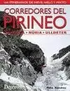 CORREDORES DEL PIRINEO (CARANÇÀ, NÚRIA, ULLDETER)
