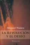 REVOLUCION Y EL DESEO, LA
