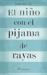 NIÑO CON EL PIJAMA DE RAYAS, EL