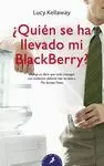 QUIÉN SE HA LLEVADO MI BLACKBERRY?