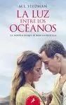 LUZ ENTRE LOS OCÉANOS, LA