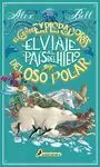 CLUB DE EXPLORADORES DEL OSO POLAR 1 EL VIAJE AL PAÍS DEL HIELO