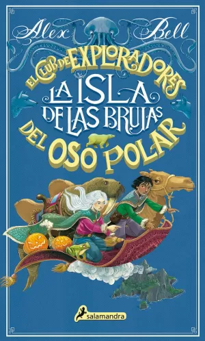 CLUB DE EXPLORADORES DEL OSO POLAR 2 LA ISLA DE LAS BRUJAS
