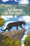 TIERRA DE LOS SUEÑOS, LA