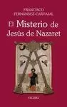 MISTERIO DE JESÚS DE NAZARET, EL