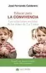 EDUCAR PARA LA CONVIVENCIA. LAS RELACIONES SOCIALES DE LOS NIÑOS