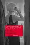 TELENOVELA, LA