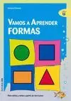 VAMOS A APRENDER FORMAS
