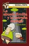 ABUELA EMILIA Y LA EXTRAÑA OENEGÉ