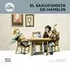 SAXOFONISTA DE HAMELÍN, EL