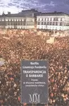 TRANSPARENCIA O BARBARIE. FRENTE AL DISCURSO NEOLIBERAL