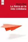 FISICA EN LA VIDA COTIDIANA, LA