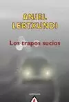 TRAPOS SUCIOS, LOS