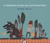 VERDADERA HISTORIA DEL PASTOR MENTIROSO, LA