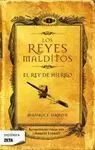 REY DE HIERRO. REYES MALDITOS 1