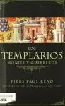 TEMPLARIOS. MONJES Y GUERREROS