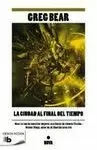 CIUDAD AL FINAL DEL TIEMPO, LA