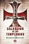 SALVACION DE LOS TEMPLARIOS, LA