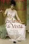 ESCLAVA DE VESTA, LA CARTONÉ