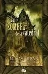 SOMBRA DE LA CATEDRAL, LA. CARTONÉ