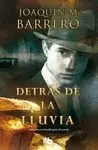 DETRÁS DE LA LLUVIA (CARTONÉ)