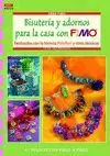 BISUTERÍA Y ADORNOS PARA LA CASA CON FIMO