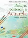 PAISAJES COSTEROS A LA ACURELA. PREPARADO PARA PINTAR
