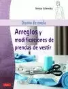 DISEÑO DE MODA. ARREGLOS Y MODIFICACIONES DE PRENDAS DE VESTIR