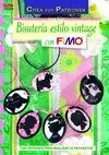 BISUTERÍA ESTILO VINTAGE CON FIMO