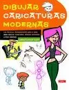 DIBUJAR CARICATURAS MODERNAS
