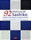 92 MOTIVOS DE SASHIKO. MODELOS TRADICIONALES CON DISEÑOS ACTUALES