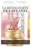 REVOLUCIÓN DE LAS CANAS, LA